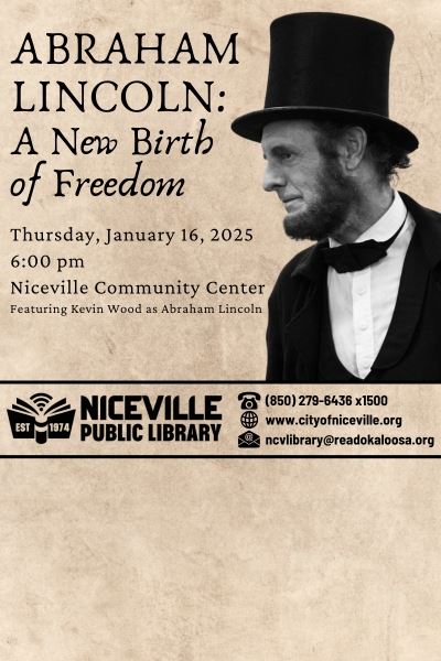 Kevin Wood as Abraham Lincoln