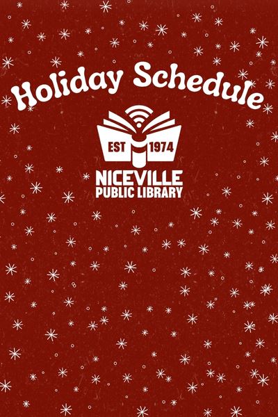 Niceville Library Holiday Schedule logo with snowflakes on red background